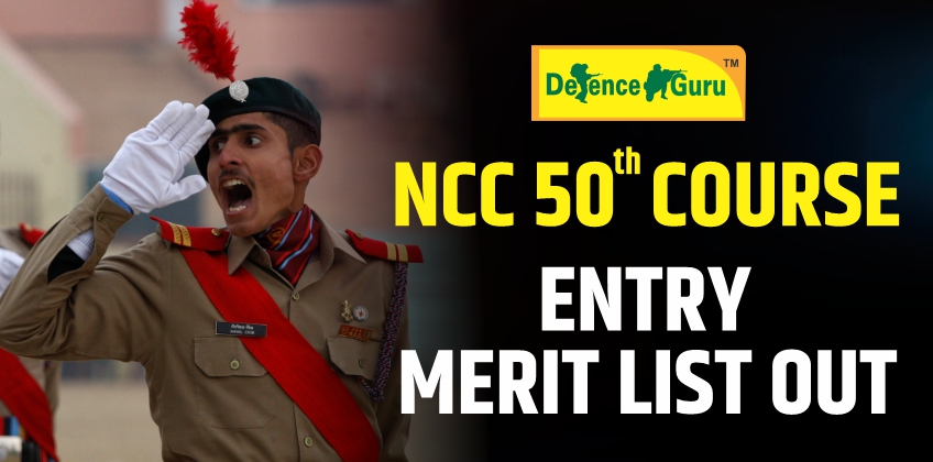 NCC 50th Special Entry Merit List Out
